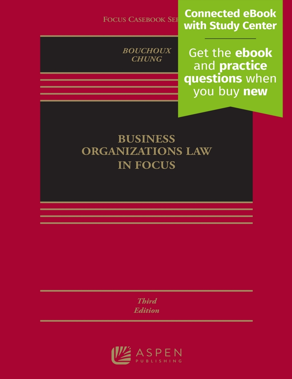 Business Organizations Law in Focus [Connected eBook with Study Center] 3rd Edition â€“ PDF/EPUB Version Downloadable